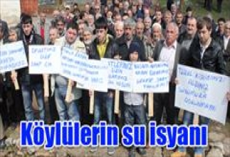 1600 rakım da köylülerin su isyanı