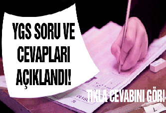 2015 YGS soruları ve cevapları açıklandı