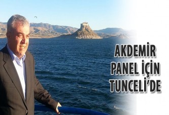 Akdemir, panel için Tunceli’de