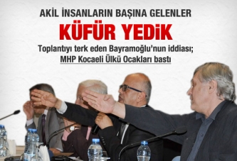 Akil insanları MHP'liler bastı iddiası!