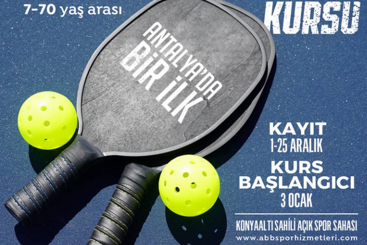 Antalya Büyükşehir'den Pickleball kursu