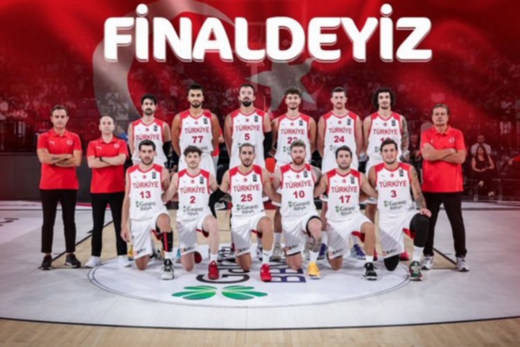 Ay yıldızlarımız potada finalde!