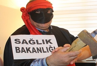 "Bakanlık sağlıkçıların celladı oldu"