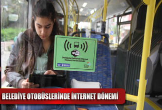 Belediye otobüslerinde internet dönemi