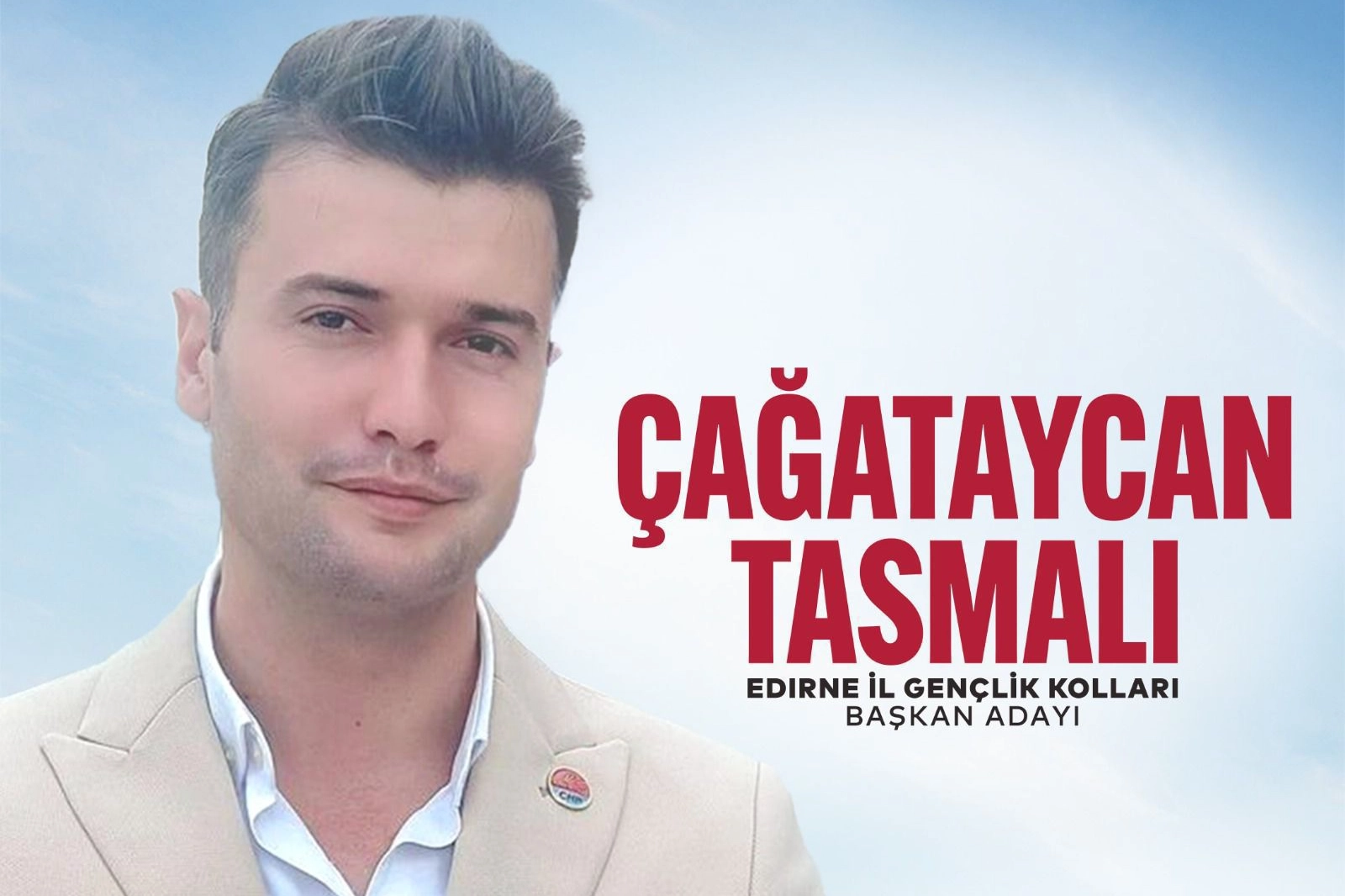 Çağatay Can Tasmalı adaylığını açıkladı