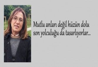 Cenaze tasarımı olur mu?’ demeyin…