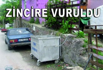 Çöp konteynırlara zincire vuruldu