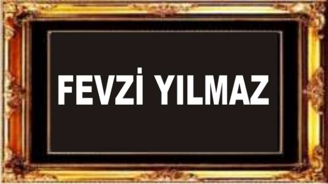 Fevziye Yılmaz Vefat etti