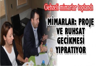 Gebzeli mimarlar toplandı