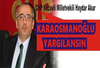 Haydar Akar’dan Çarpıcı Başlıklar.!