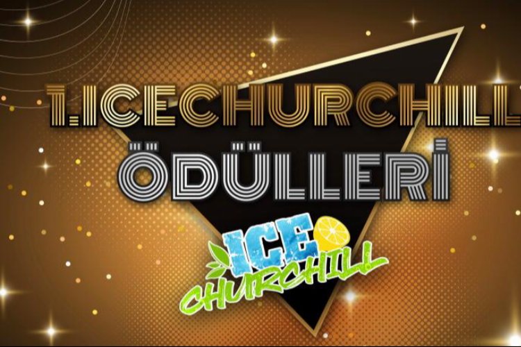 ICECHURCHILL Yılın Enleri Ödül Töreni'nde heyecanlı bekleyiş 