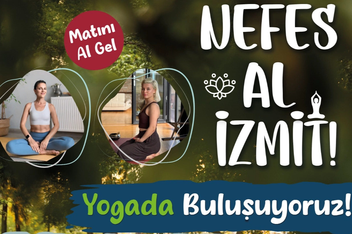 Kocaeli'nde “Nefes Al İzmit” yoga etkinlikleri devam ediyor