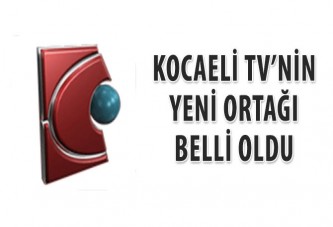 Kocaeli TV’nin yeni ortağı belli oldu