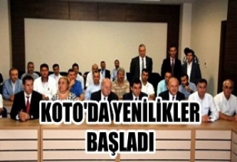 KOTO'da yenilikler başladı