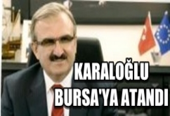 Münir Karaloğlu Bursa Valisi oldu