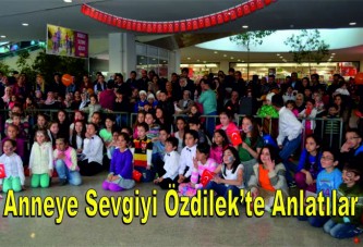 Özdilek'ten Anneler Gününde Anlamlı Etkinlik