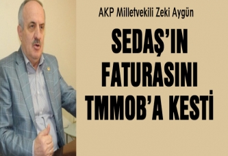 SEDAŞ’IN FATURASINI TMMOB’A KESTİ