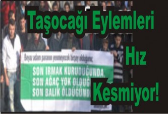 Taşocağı Eğlemleri Hız Kesmiyor!