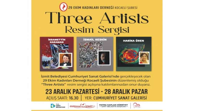 Three Artists resim sergisi sanatseverle buluşuyor