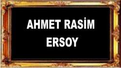 Ahmet Rasim Ersoy Vefat etti