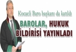 Barolar Hukuk Bildirisi Yayınladı