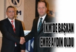 İKM'DE BAŞKAN EMRE AYDIN OLDU