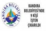 Kandıra Belediyesi’nde 9 kişi işten çıkarıldı