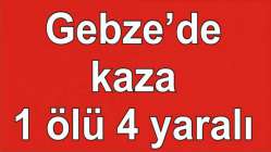 Kocaeli'de vincin lastiği patladı: 1 ölü, 4 yaralı