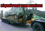 Köseköy'den tank sevkiyatı