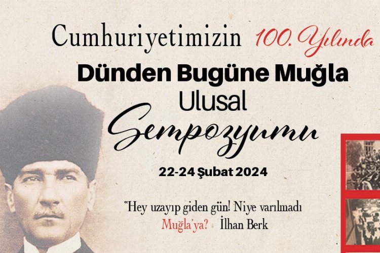 Muğla'da Cumhuriyet’in 100.Yılında Muğla Sempozyumu düzenliyor