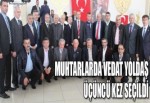 Muhtarlarda Vedat Yoldaş üçüncü kez seçildi