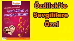 Özdilek, sevginin gücünü kanıtlamış çiftleri ağırlayacak