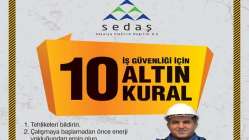 SEDAŞ’tan iş güvenliğinde 10 altın kuralı