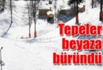 Tepeler beyaza büründü