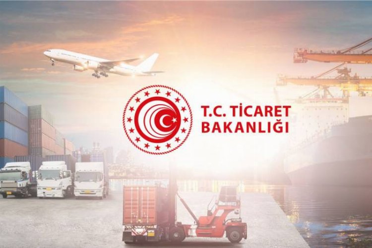 Ticaret Bakanlığı'ndan 'yerli üreticilerin yanındayız' mesajı