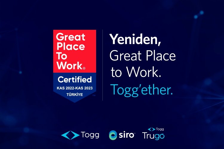 Togg'a 'Great Place to Work' sertifikası