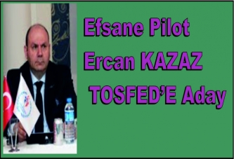 TOSFED Başkan Adayı Ercan KAZAZ “Kaldığımız Yerden Devam Etmek İstiyoruz”