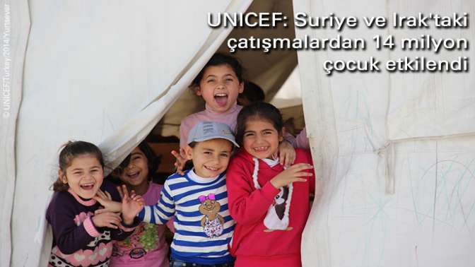 UNICEF: Suriye ve Iraktaki çatışmalardan 14 milyon çocuk etkilendi