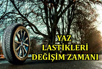 Yaz lastiklerine geçmenin tam zamanı