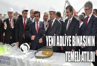 Yeni adliye binasının temeli atıldı